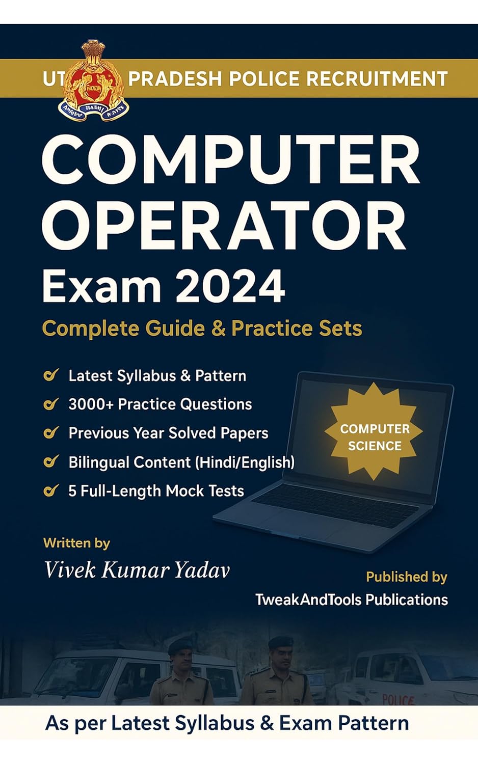 UP POLICE COMPUTER OPERATOR (COMPUTER SCIENCE): COMPUTER SCIENCE