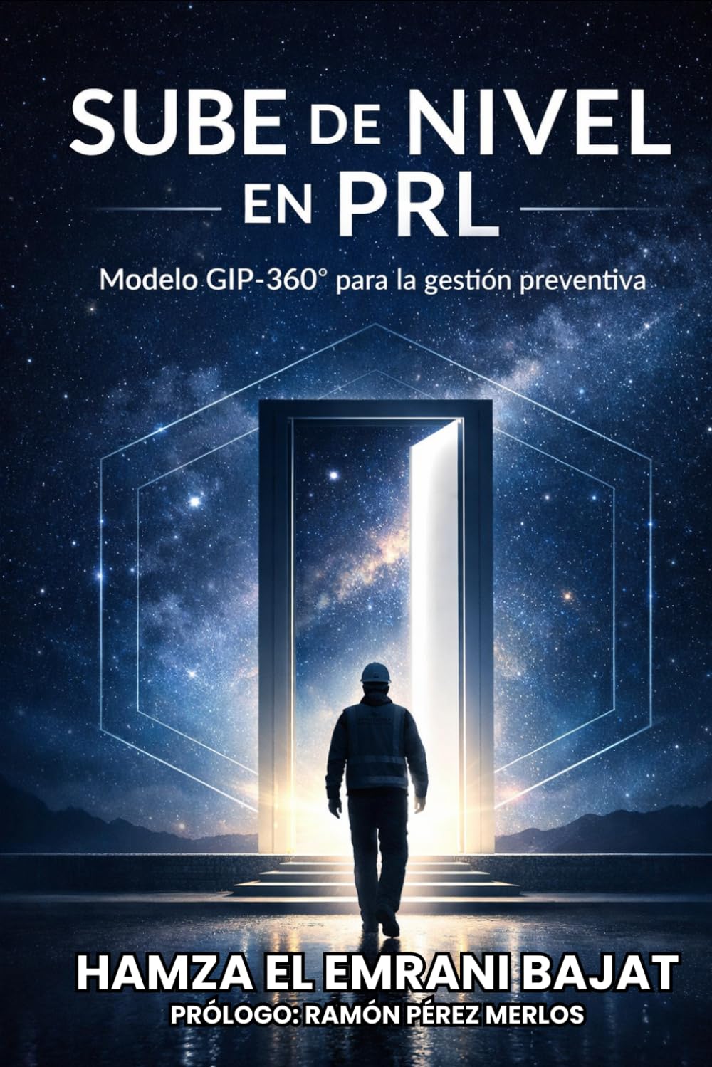 SUBE DE NIVEL EN PRL: Modelo GIP-360° para la gestión preventiva