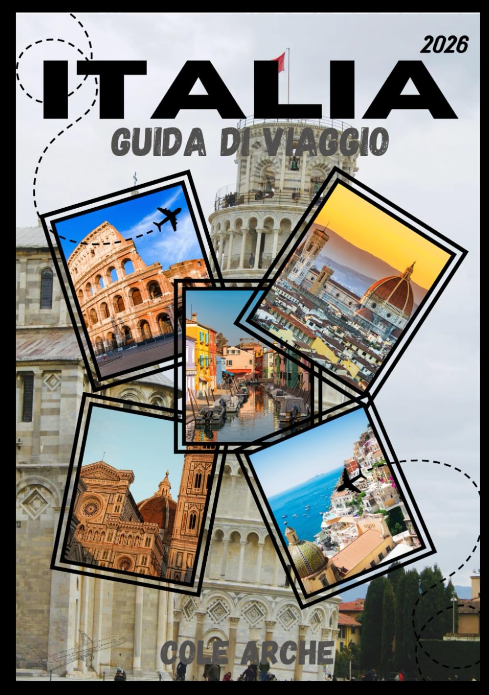 ITALIA GUIDA DI VIAGGIO 2026