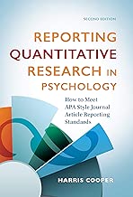 Reporting Quantitative Research in Psychology: How to Meet APA Style Journal Article Reporting Standards - coolthings.us
