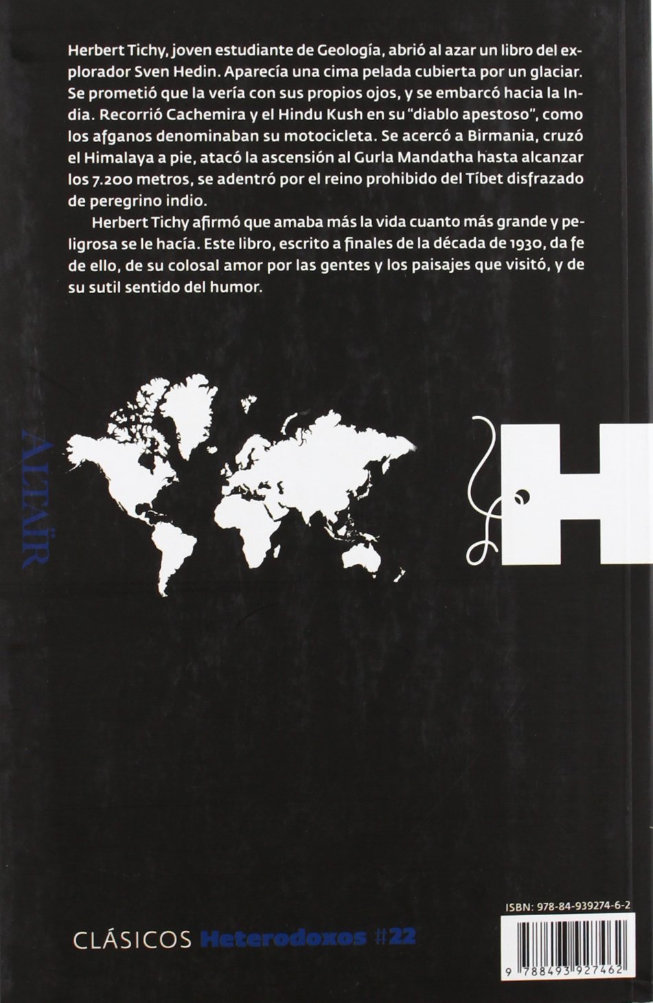 Hacia el trono de los dioses: Por los caminos y senderos de Afganistán, la India y el Tíbet: 22 (Heterodoxos)