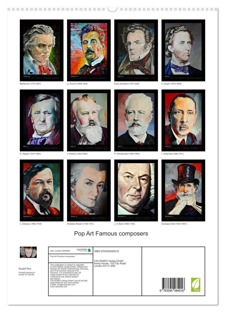 Pop Art Famous composers (High Quality Premium Wall Calendar 2027 DIN A2 portrait),CALVENDO 12 Month Wall Calendar: This calendar shows a selection of ... painted in cool colors (CALVENDO Art)