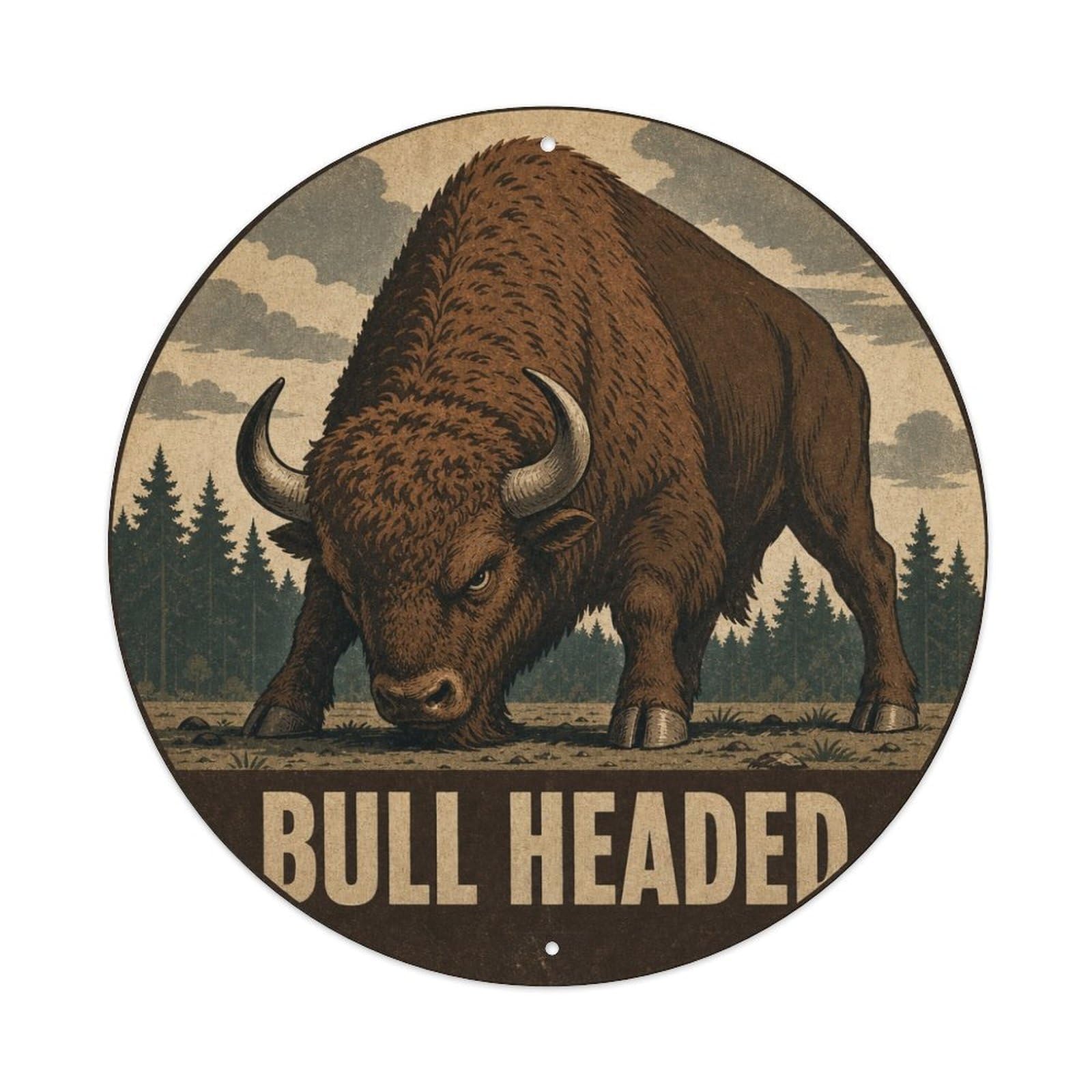American Bison Prairie Wildlife Vintage Humor Metal Tin Sign Plaque Wall Decor for Cafe, Man Cave, Club Bar, Office, Home Garden Round Metal Poster 8x8Inch