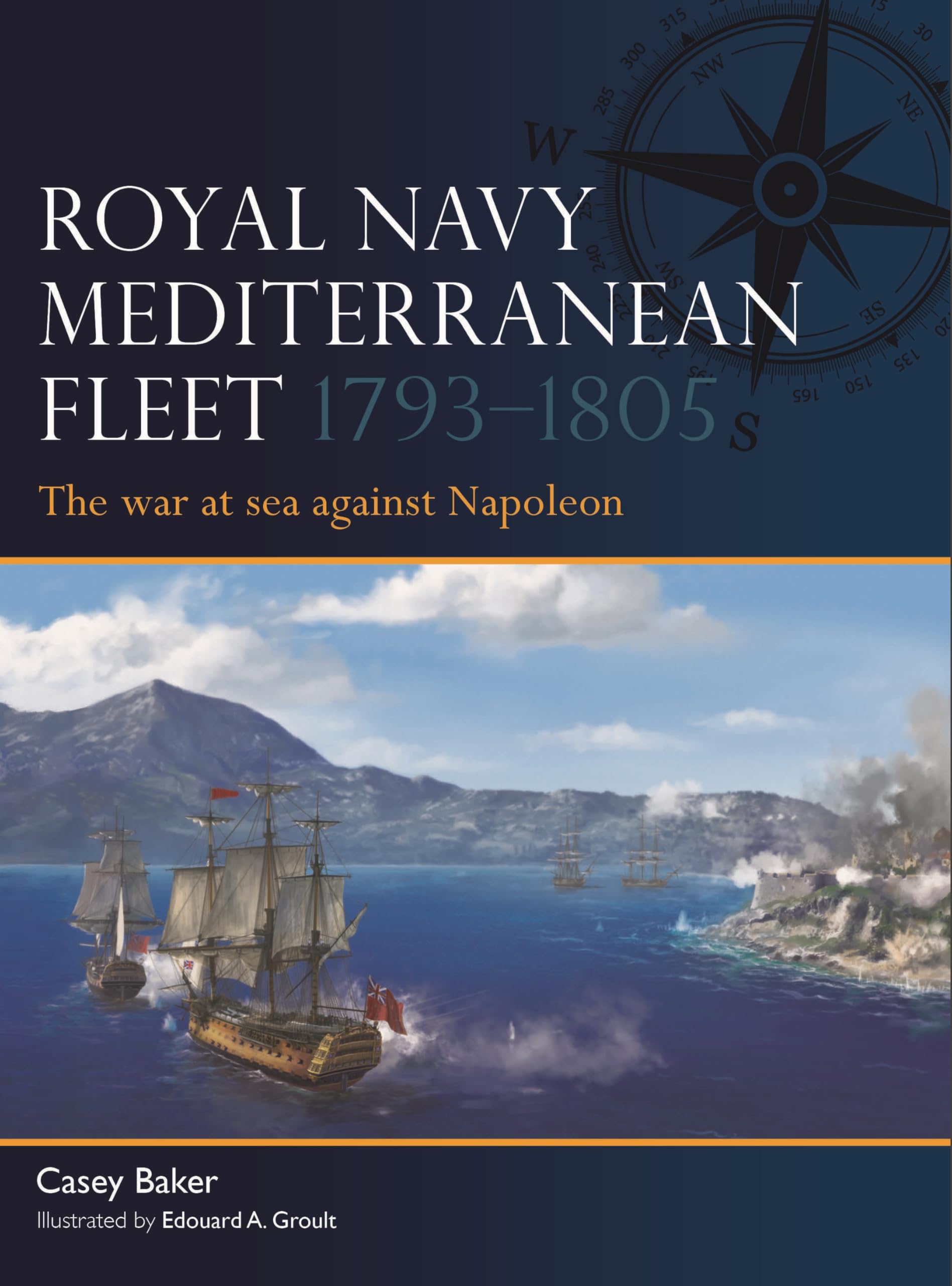 Royal Navy Mediterranean Fleet 1793–1805: The war at sea against Napoleon: 20
