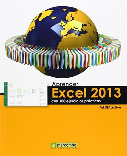 APRENDER EXCEL 2013 CON 100 EJERCICIOS (SIN COLECCION)
