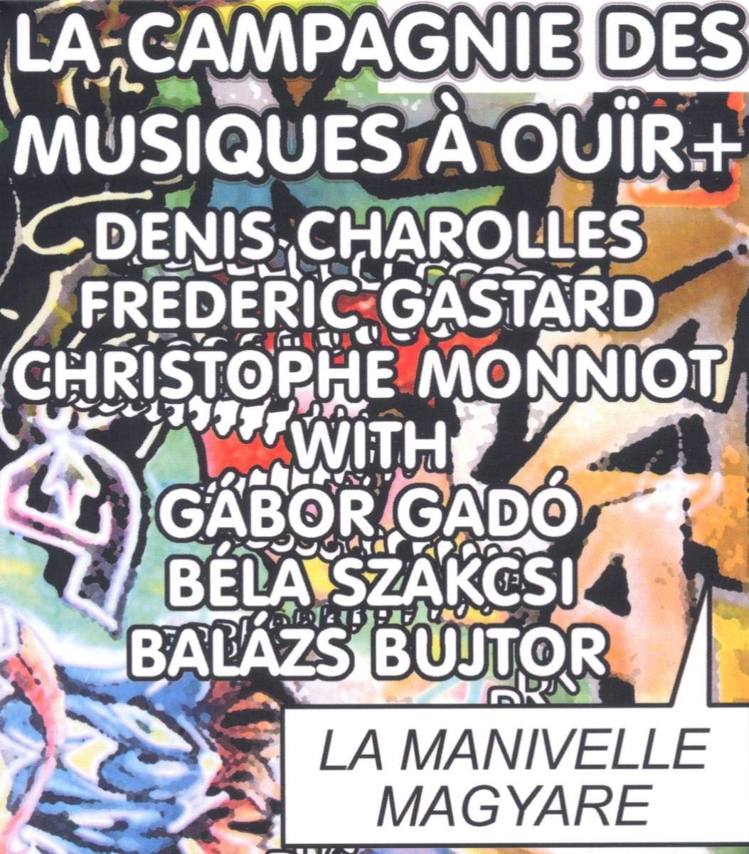 La Manivelle Magyare