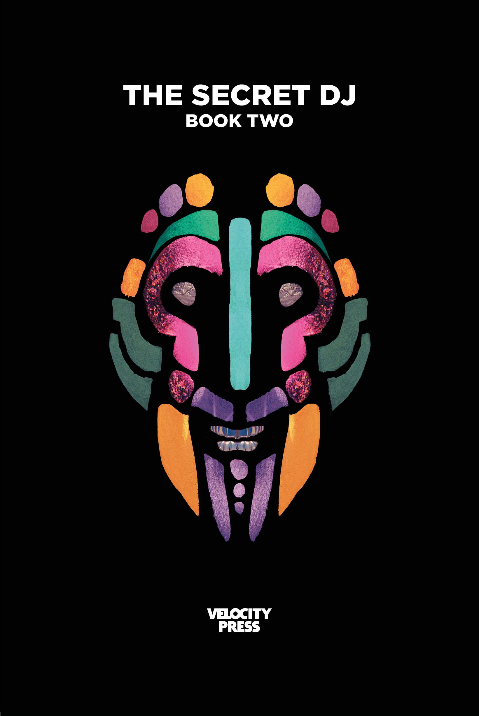 Secret DJ: Book Two, The