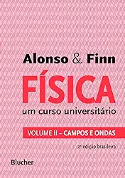 Física: um Curso Universitário - Campos e Ondas (Volume 2)