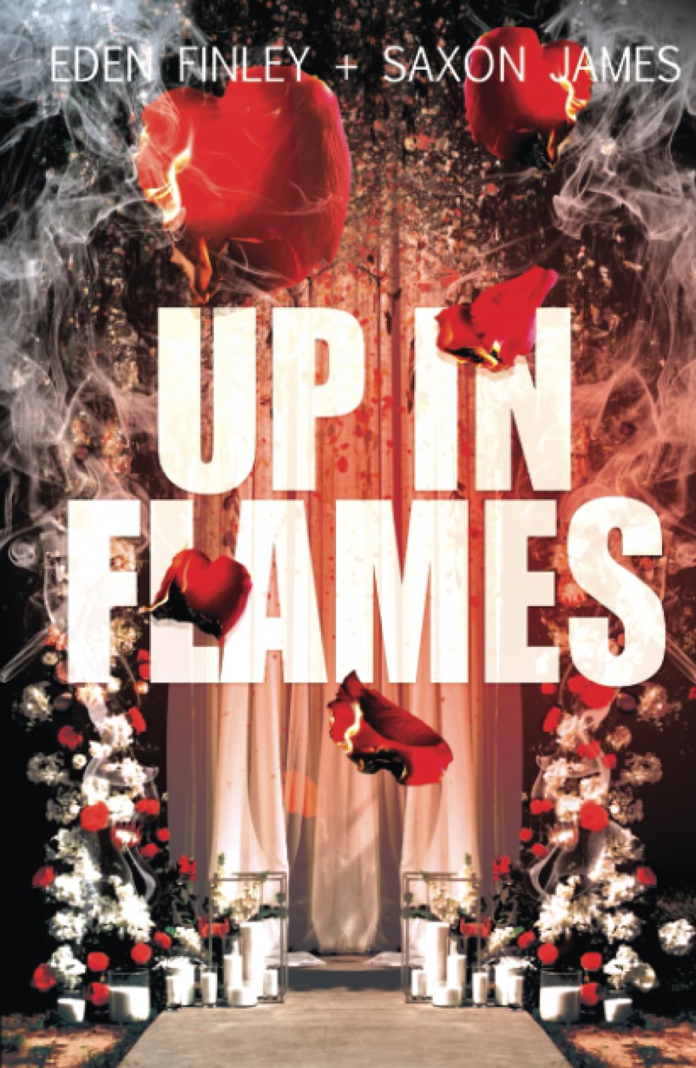 Up in Flames