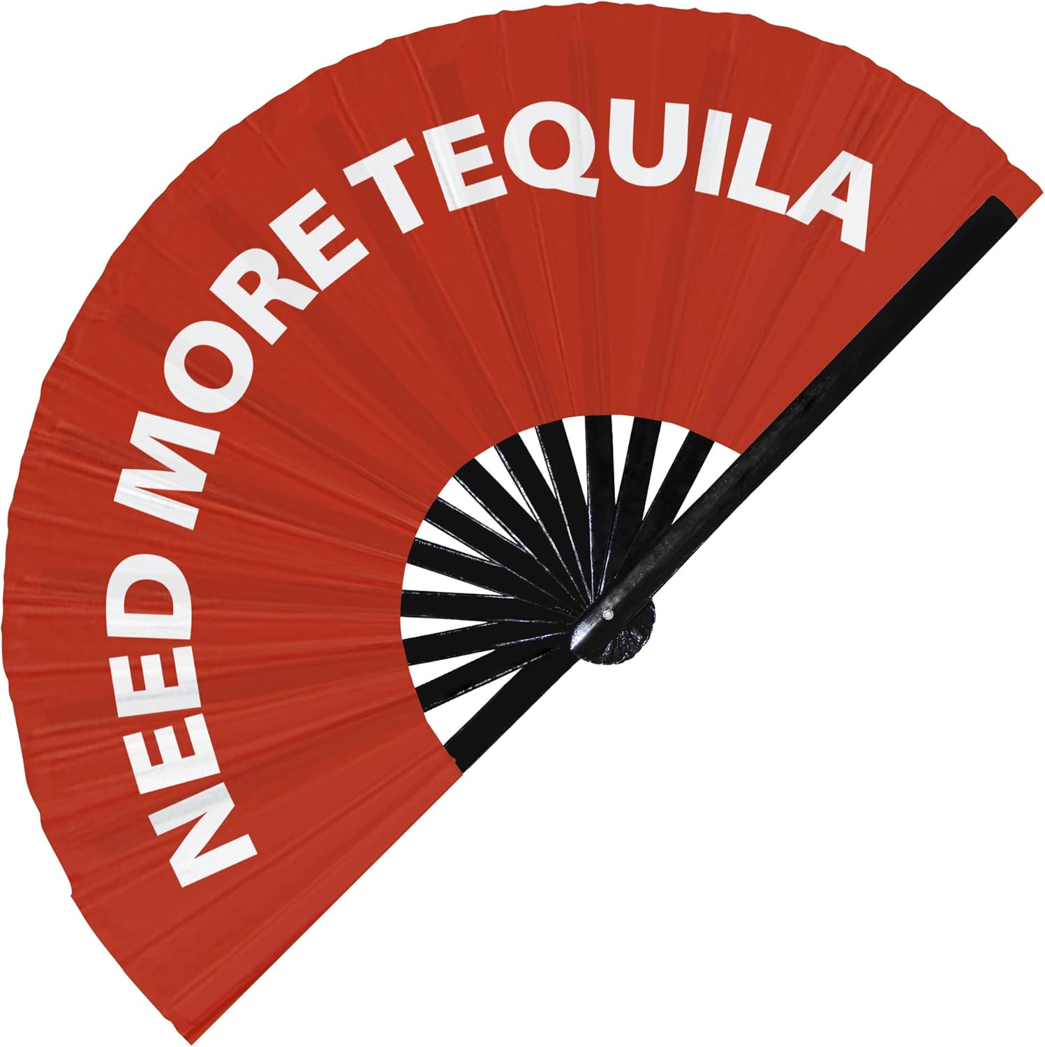 Need More Tequila hand fan foldable bamboo circuit hand fan funny gag slang words