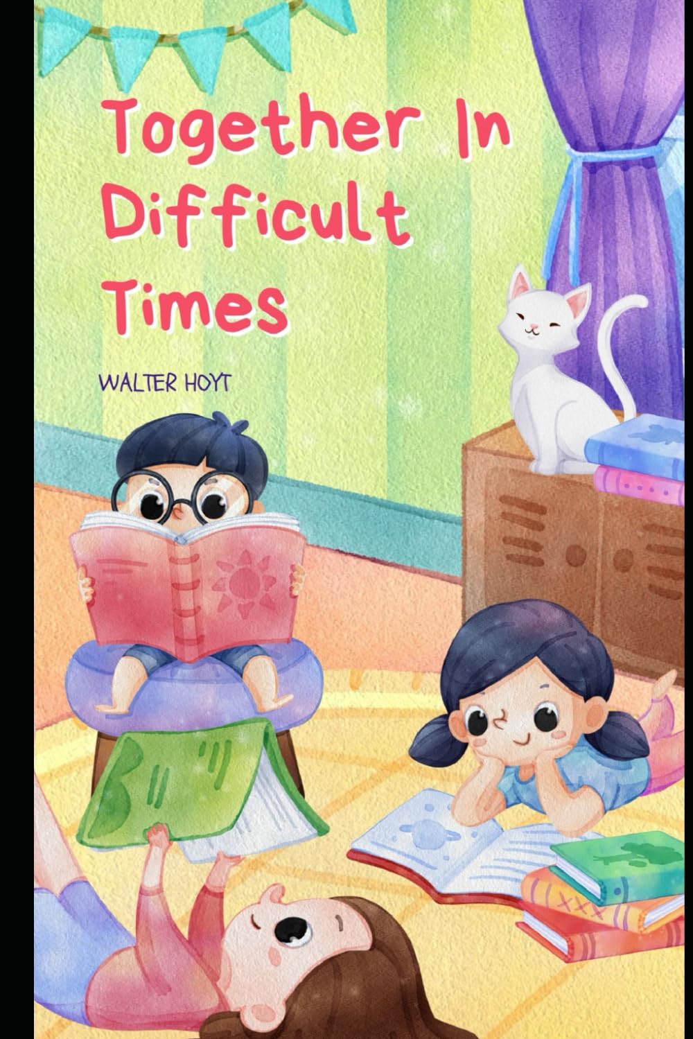 Together In Difficult Times