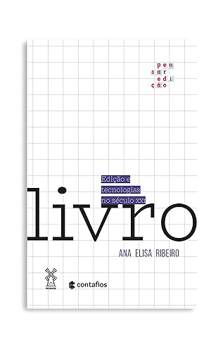 Livro: edição e tecnologias no século XXI