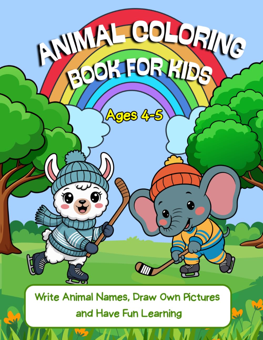 Animals Coloring Book for Kids 3-5 Ages: Write Animal Names, Draw Pictures and Have Fun Learning