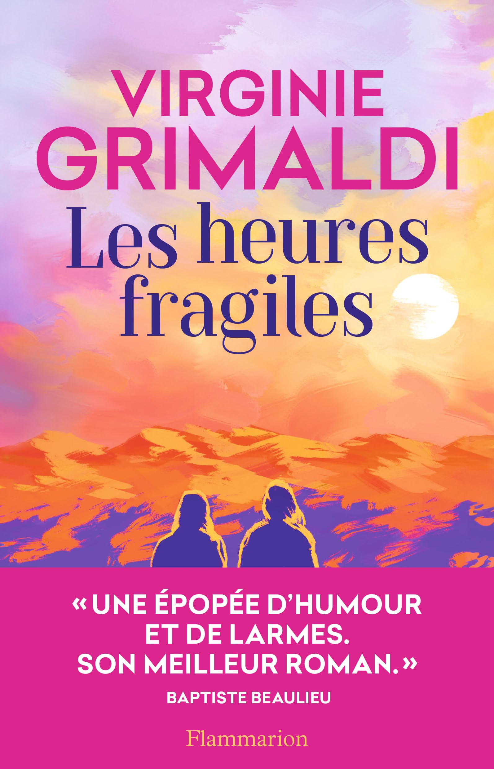 Les heures fragiles