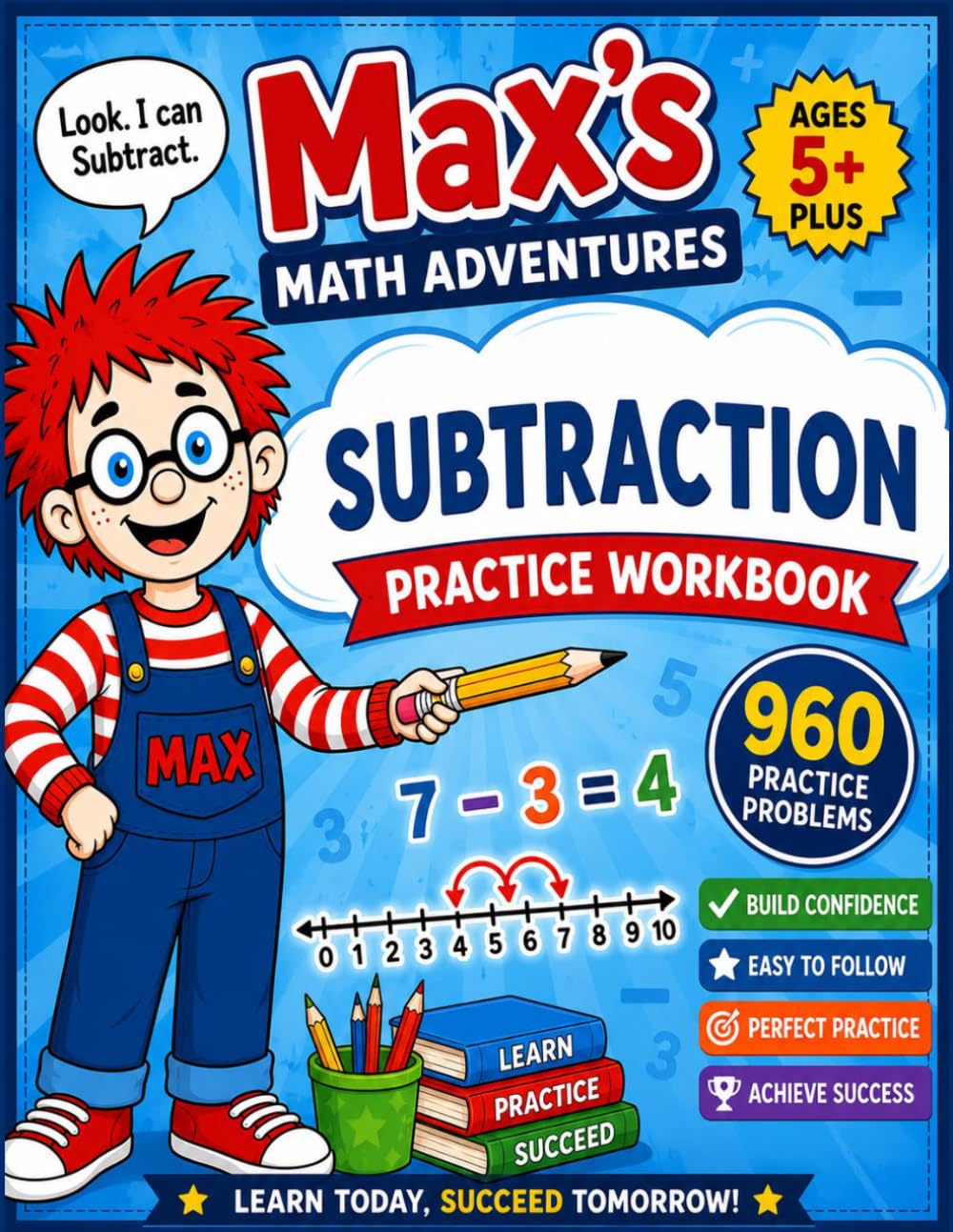 Max's Math Adventures Subtraction Practice Workbook