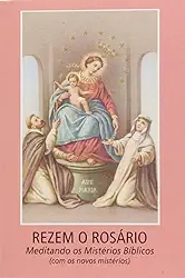 Rezem o rosário meditando os mistérios bíblicos (com os novos mistérios)