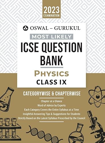 Oswal - Gurukul Physics Most Likely Question Bank : ICSE Class 9 For 2023 Exam