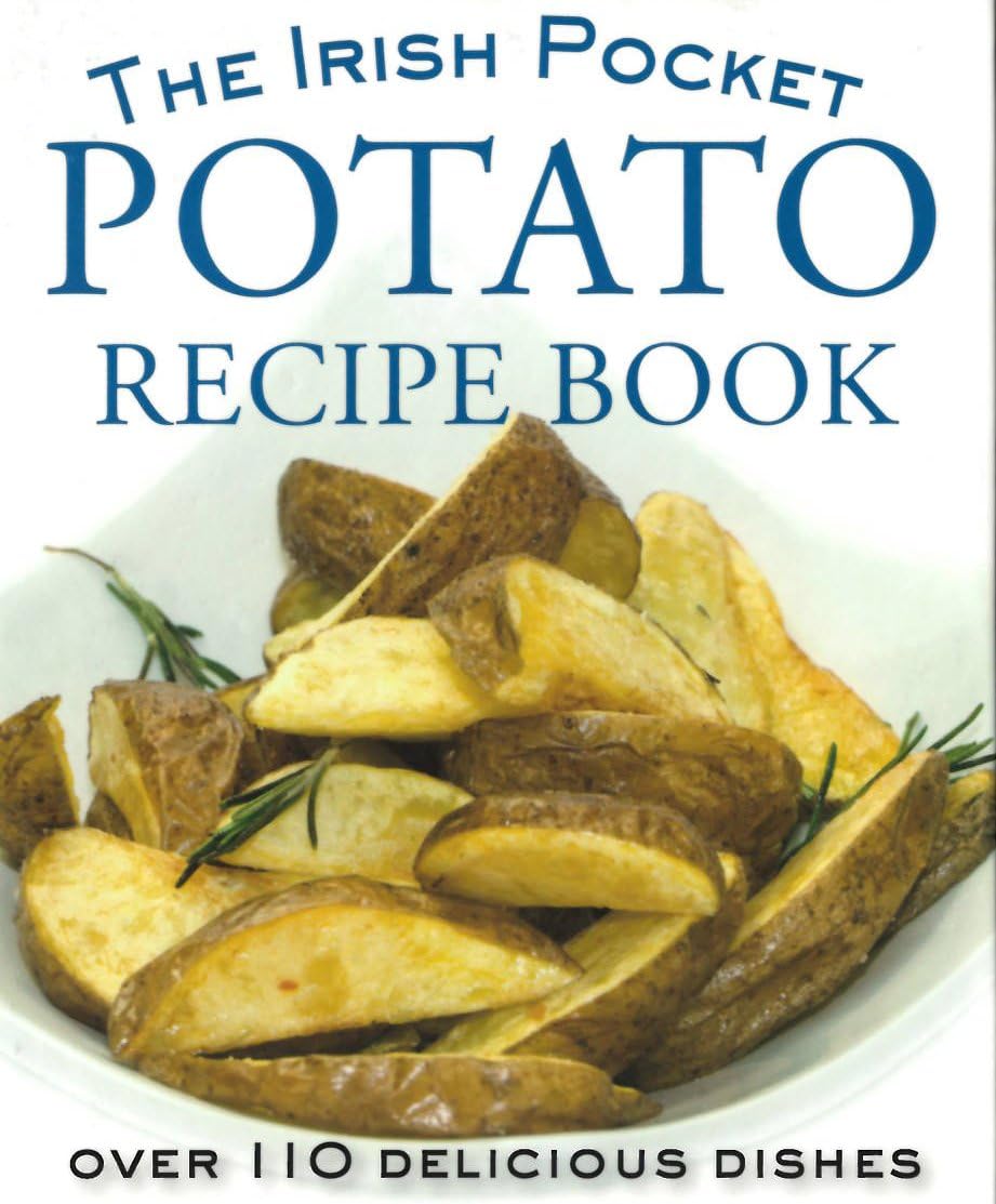 The Pocket Irish Potato Cookbook Hardcover – Illustrated, 13 Feb. 2015
