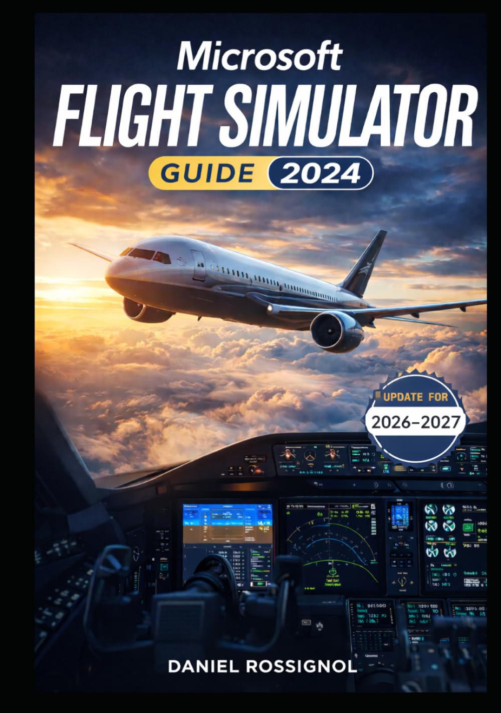 Microsoft Flight Simulator Guide 2024