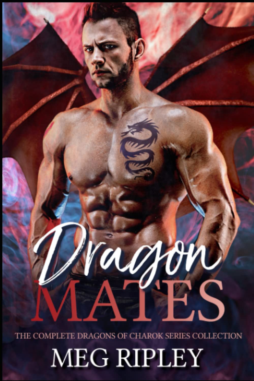 Dragon Mates: The Complete Dragons of Charok Series Collection
