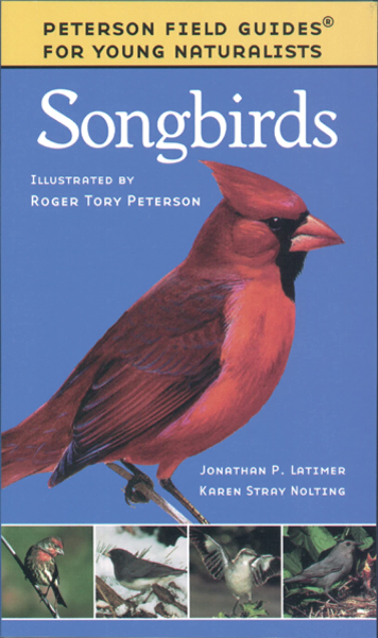 Songbirds (Peterson Field Guides: Young Naturalists)