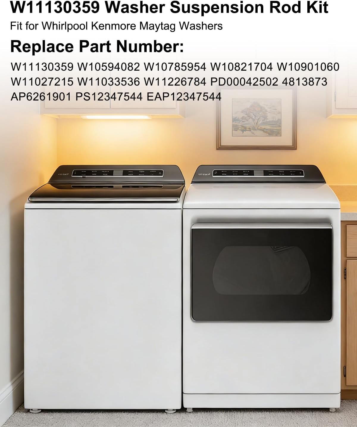 Upgraded W11130359 MVWB765FW3 MVWB765FW1 Suspension Rod Kit Compatible with Whirl-pool Ken-more May-tag Washer Parts MVWB766FW0 7MWTW7000EW1 WTW7040DW1, Replaces W10785954 W10821704 W10901060, 4 Pcs