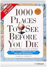 1000 Places to see before you die - Die neue Lebensliste für den Weltreisende (Buch + E-Book)