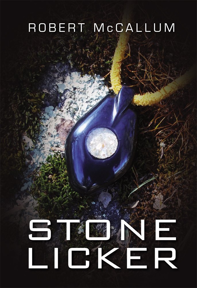 Stone Licker eBook McCallum, Robert Amazon.in Kindle Store