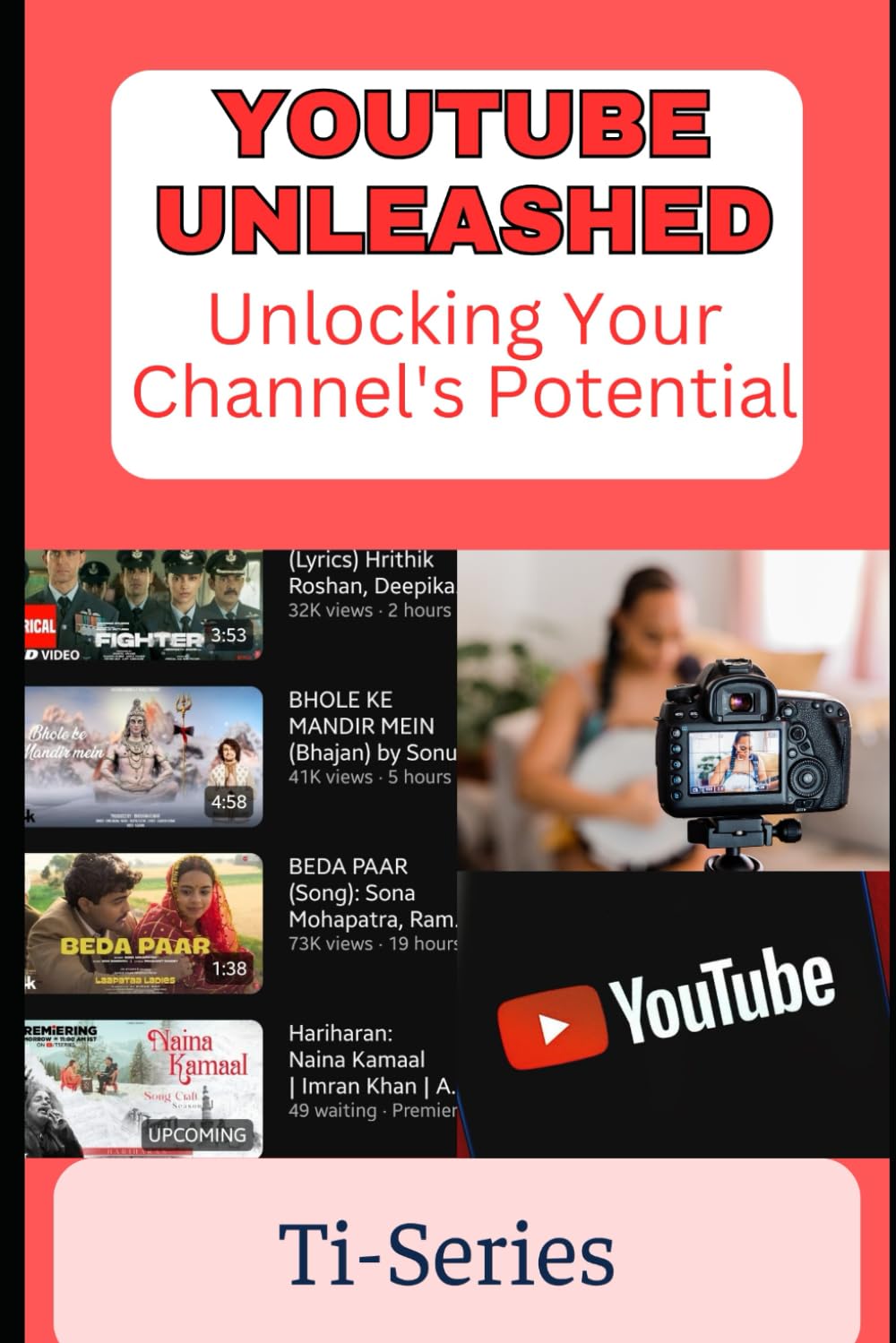 YouTube Unleashed: Unlocking Your Channel's Potential