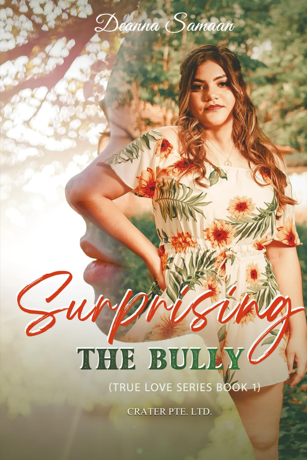 Surprising the Bully: (True Love Series Book 1)