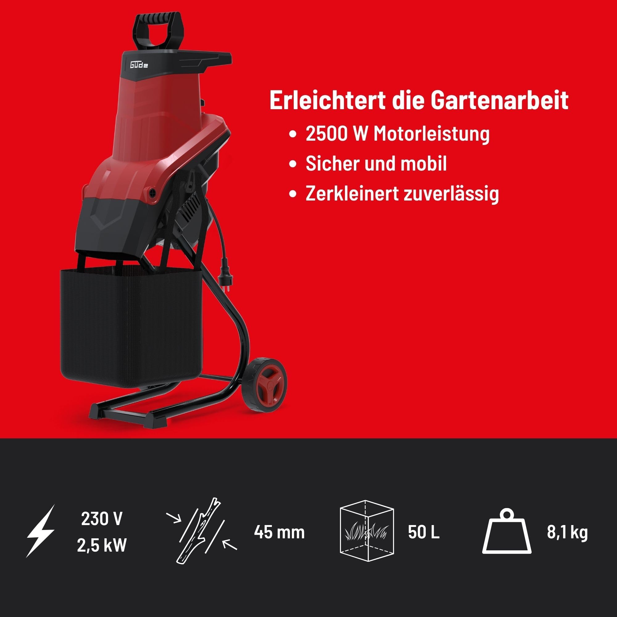 Güde Elektro-Gartenhäcksler GEH 2500, 2500 Watt, 45 mm maximale Aststärke | Messerhäcksler, kraftvolles Zerkleinern von Gartenmaterial, 50 l Fangsackvolumen, Fahrgestell mit zwei Transportrollen
