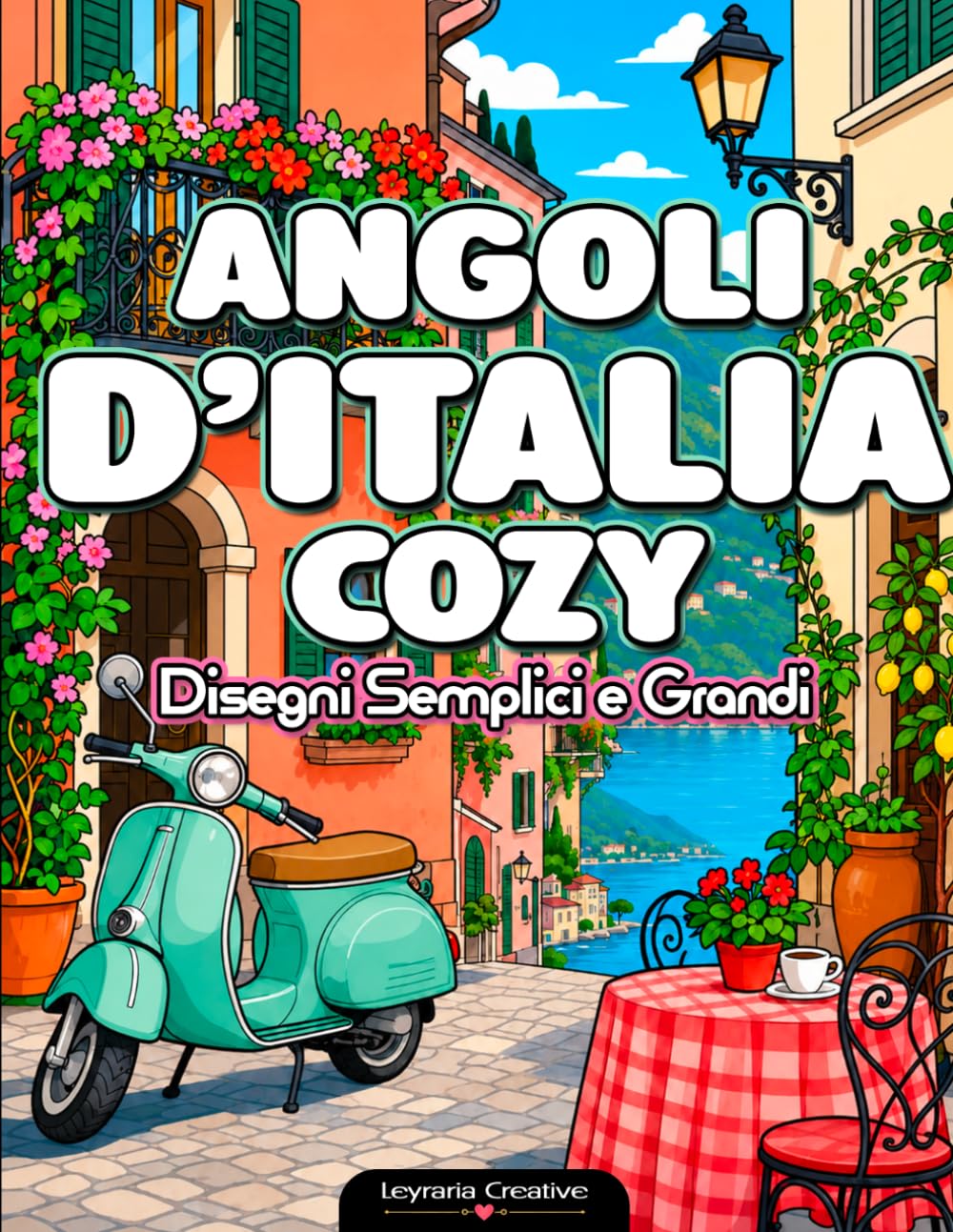 Angoli d'Italia Cozy: Disegni Semplici e Grandi