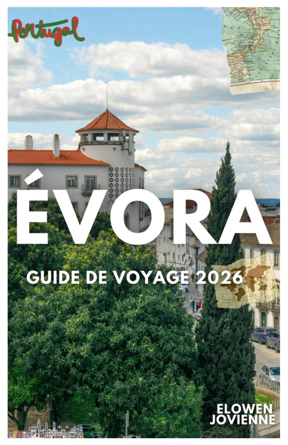 ÉVORA GUIDE DE VOYAGE 2026