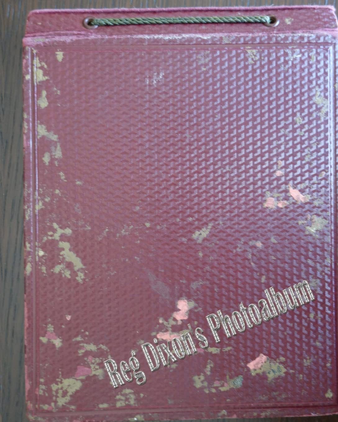 Reg Dixon's Photoalbum: War Photos 1940s onwards