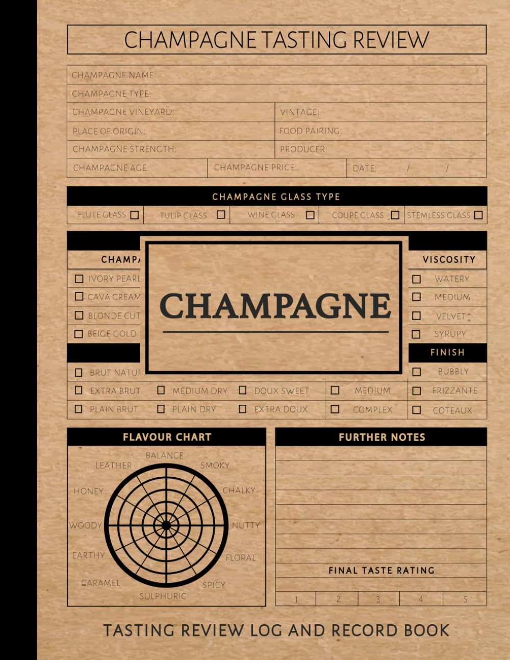 Champagne Tasting Review Log and Record Book: Champagne Enthusiasts Journal. Detail & Note Every Bubble. Ideal for Sommeliers, Mixologists, and Bartenders