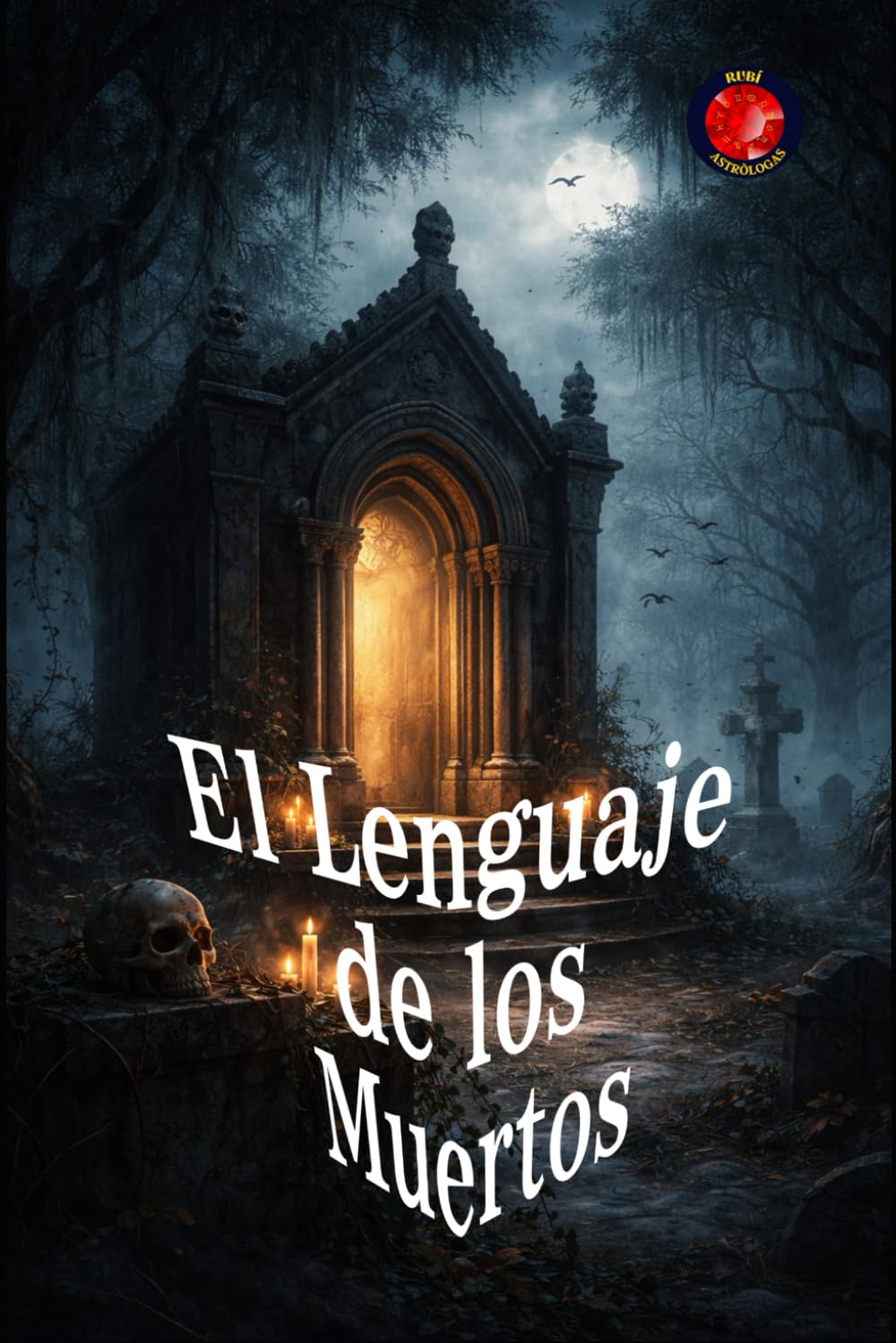 El Lenguaje de los Muertos