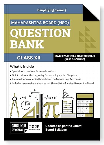 Gurukul By Oswal H.S.C Mathematics &amp; Statistics - II Question Bank for MH Board Class 12 Exam 2025: Exam Oriented Book, Latest Syllabus, New Pattern Questions, Activity Sheets, Chapter Summary