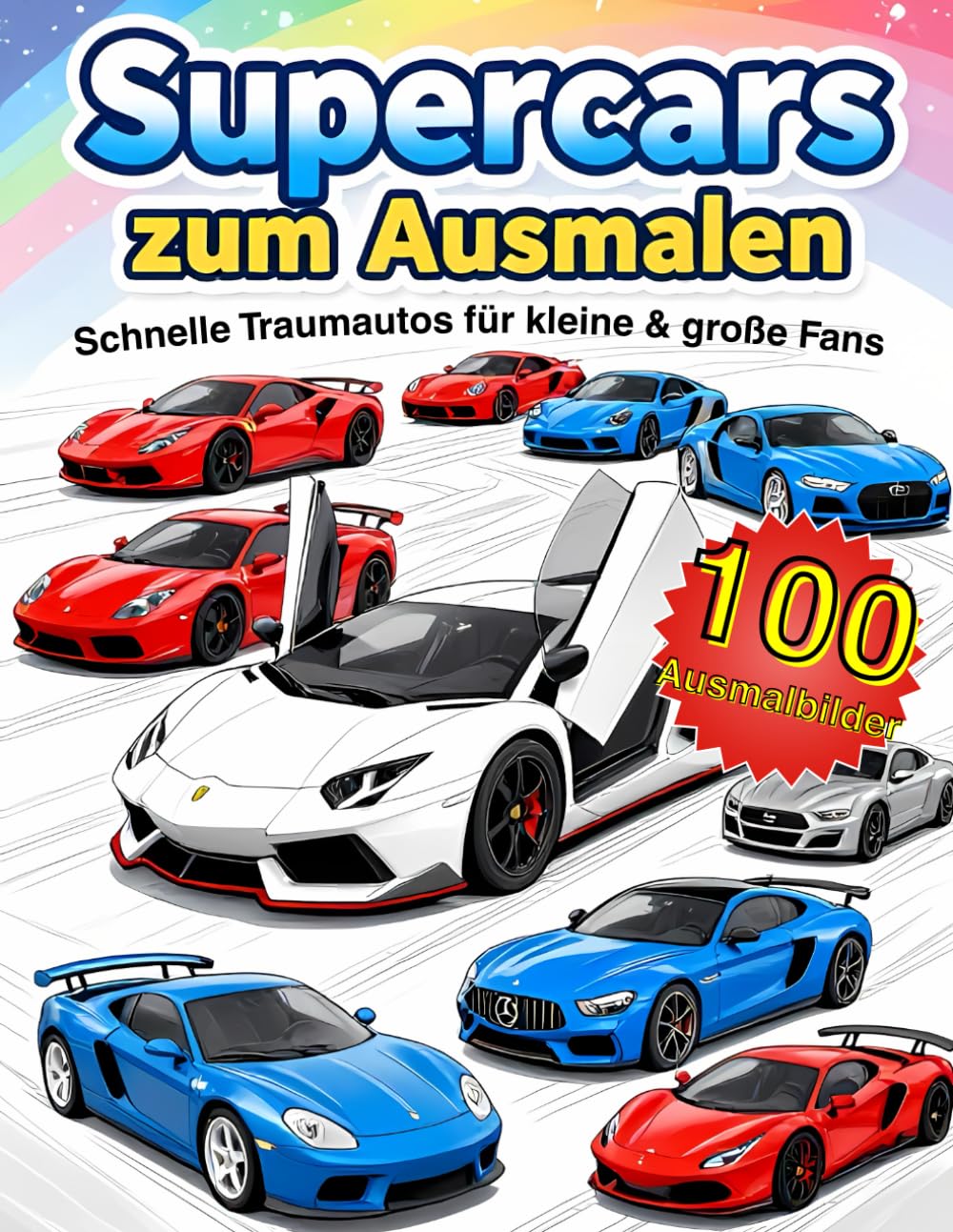 Supercars zum Ausmalen – Schnelle Traumautos für kleine & große Fans