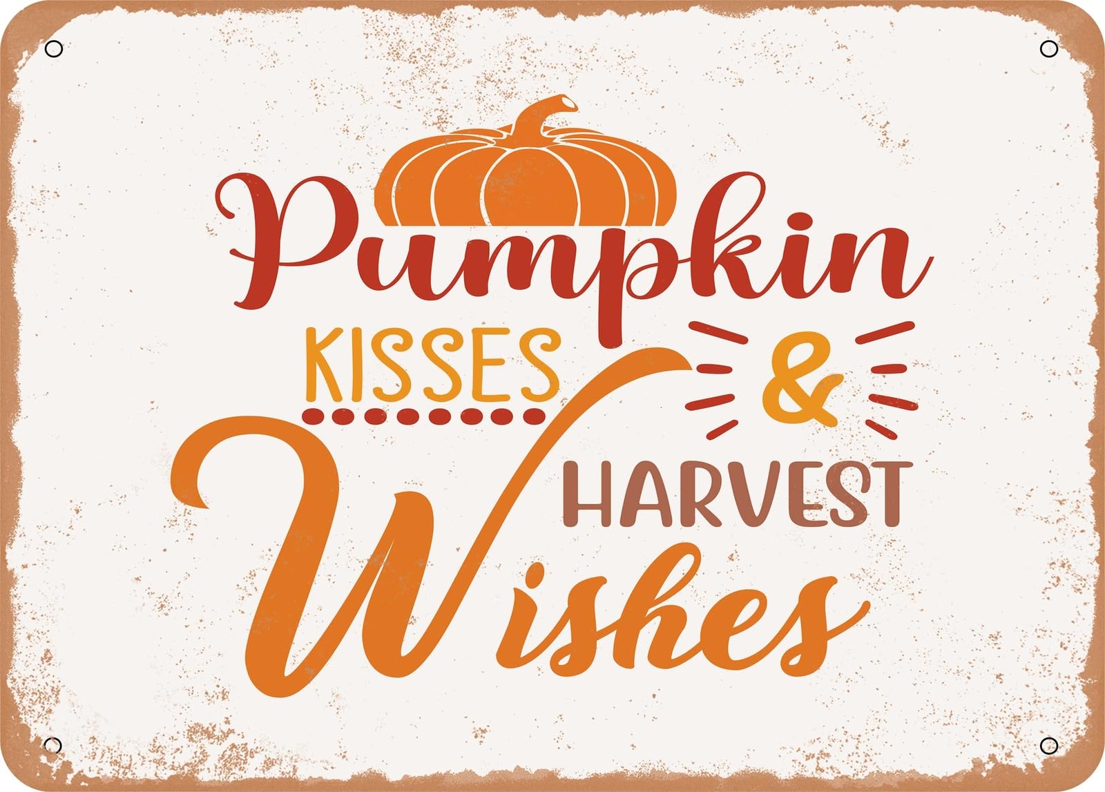 Miaomansenstore Metal Sign - Pumpkin Kisses And Harvest Wishes - 2 - Vintage Look Sign Home Decor