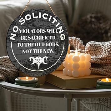 No Soliciting Signs for Front Door, Witch Witchy Hanging Sign Decor Halloween Wall Decorations Magic Witchcraft Sign for Gothic House, Porch, Entryway, Sacrificed to The Oold Gods Door Sign