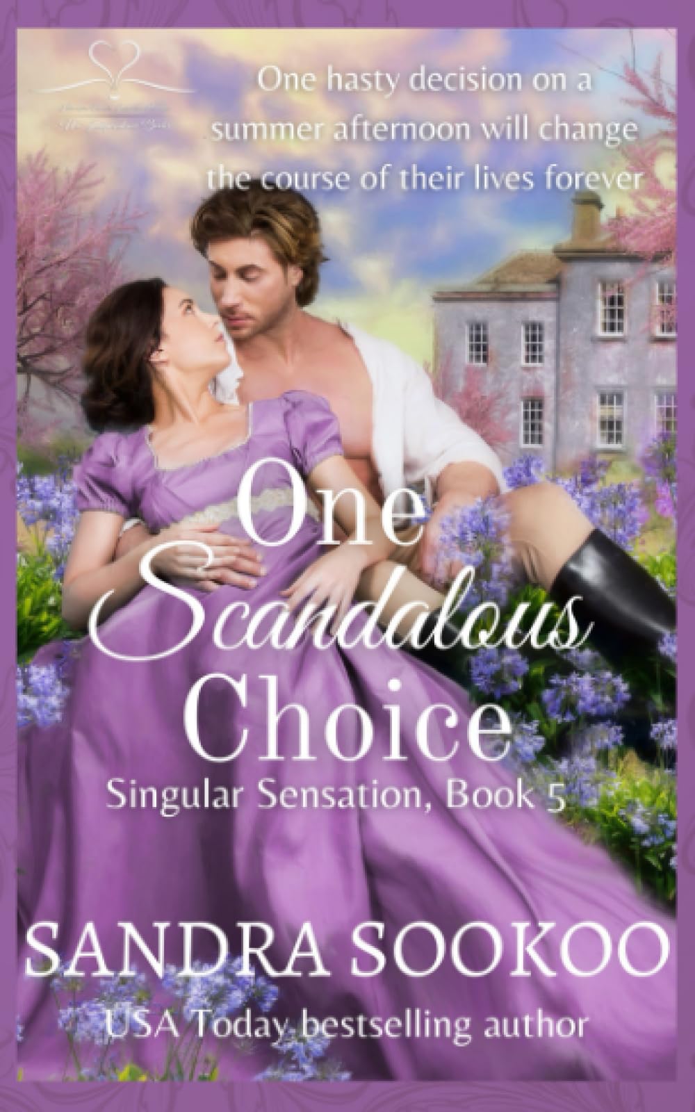 One Scandalous Choice (Singular Sensation)