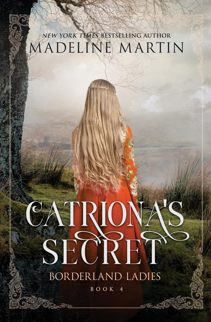 Catriona's Secret (4) (Borderland Ladies)