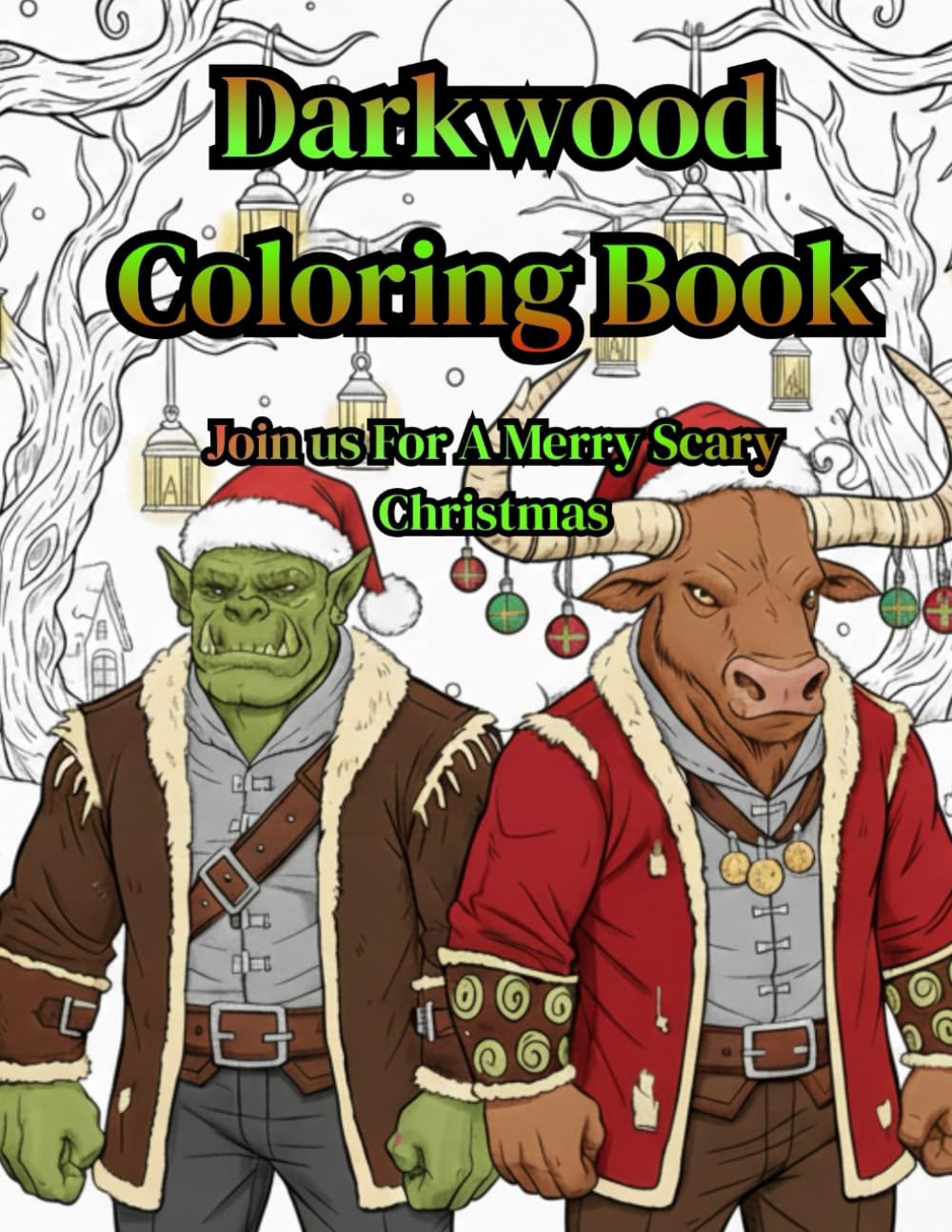 Darkwood Coloring Book: Color Your Way Through Fun And Fantasy