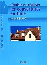 Download Choisir et réaliser les couvertures en tuile PDF