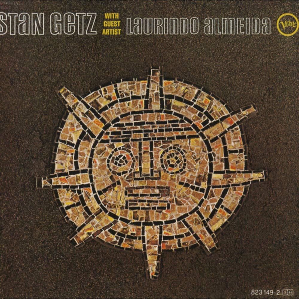 Stan Getz With Guest Artist Laurindo Almeida