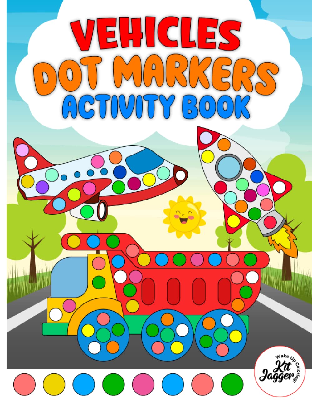 Vehicles Dot Markers: Activity Book