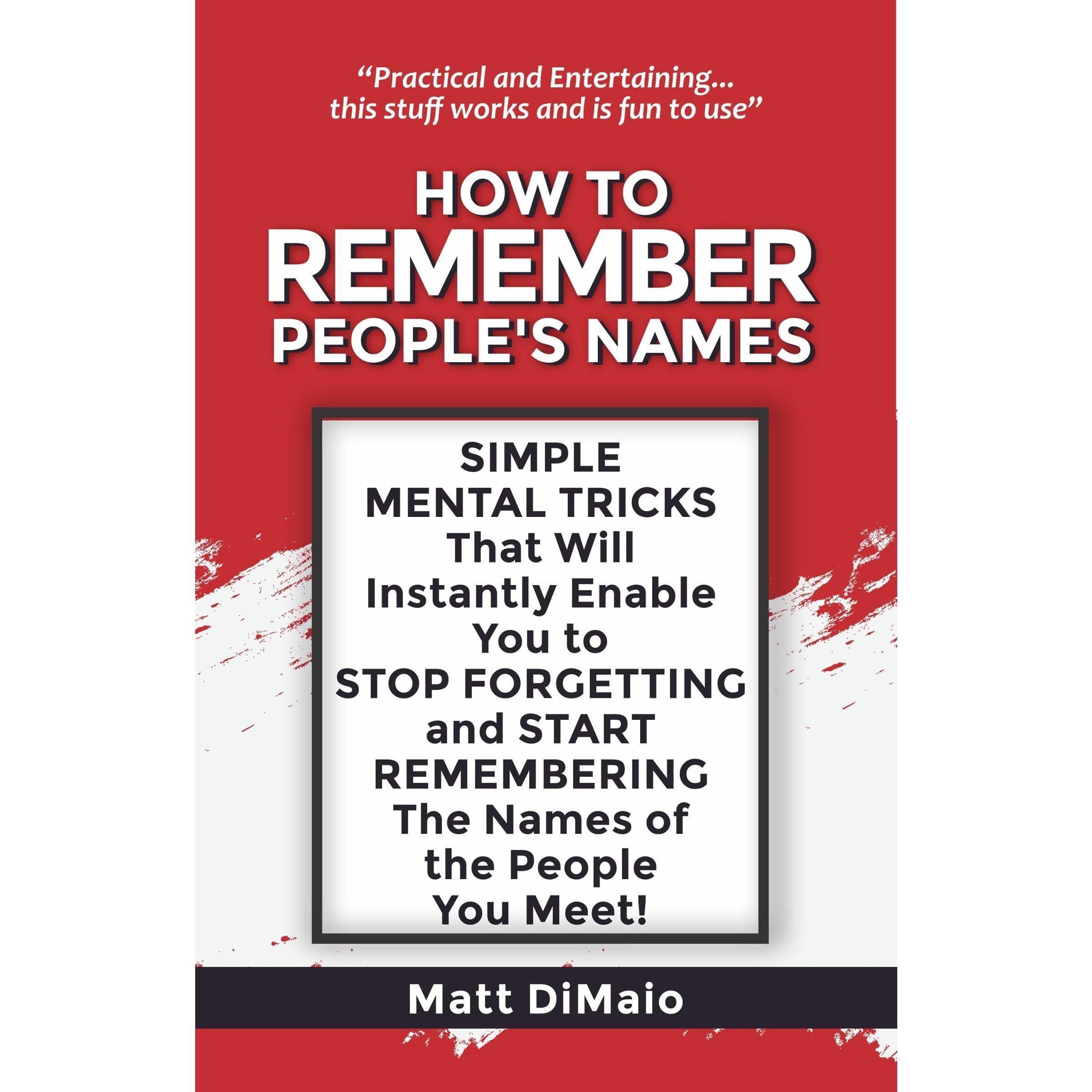 How To REMEMBER PEOPLE'S NAMES