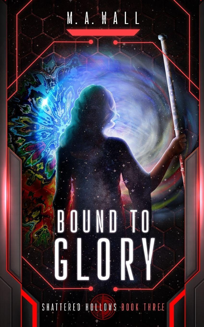 Bound To Glory