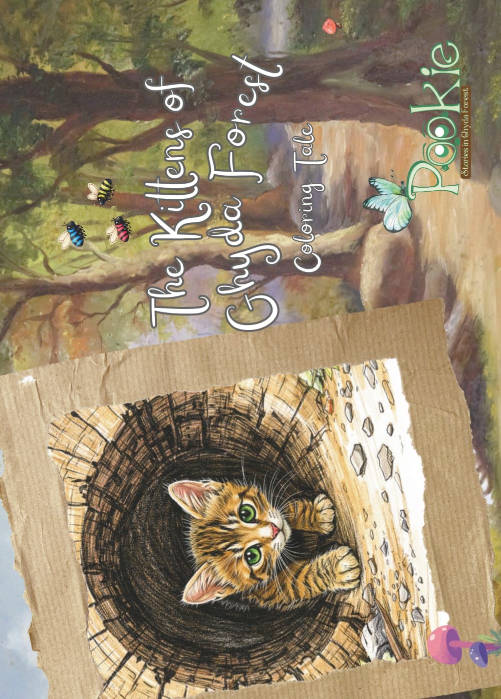 The Kittens of Ghyda Forest - Coloring Tale - Pookie, Stories in Ghyda Forest (Coloring Tales from Ghyda Forest)