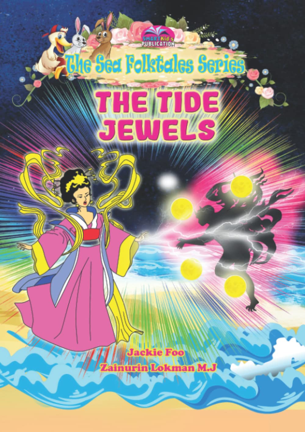 Zainurin Lokman M.JThe Tide Jewels: The Sea Folktales Series